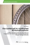 Das Lastenrad im städtischen Wirtschaftsverkehr