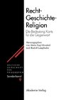 Recht - Geschichte - Religion