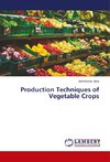 Production Techniques of Vegetable Crops