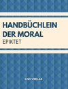 Handbüchlein der Moral