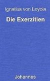 Die Exerzitien