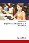 Experimental Researches in Education