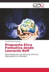 Propuesta Ética Formativa desde Leonardo Boff