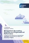 Management Accounting Practices and Organisational Performance