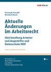 Aktuelle Änderungen im Arbeitsrecht