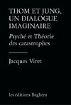 Thom et Jung, un dialogue imaginaire