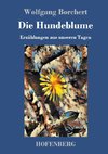 Die Hundeblume