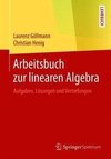 Arbeitsbuch zur linearen Algebra