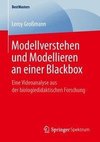 Modellverstehen und Modellieren an einer Blackbox