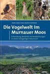 Die Vogelwelt im Murnauer Moos