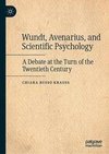 Wundt, Avenarius, and Scientific Psychology