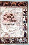 Mapping Global Theatre Histories