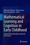 Mathematical Learning and Cognition in Early Childhood