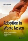 Adoption in Worte fassen