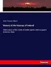 History of the Viceroys of Ireland