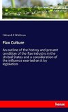 Flax Culture