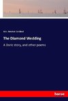 The Diamond Wedding