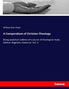 A Compendium of Christian Theology