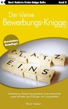 Der kleine Bewerbungs- und Vorstellungs-Knigge 2100