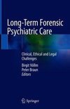 Long-Term Forensic Psychiatric Care