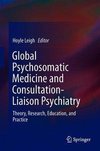 Global Psychosomatic Medicine and Consultation-Liaison Psychiatry