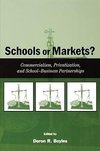 Boyles, D: Schools or Markets?