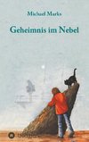 Geheimnis im Nebel