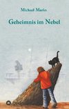 Geheimnis im Nebel