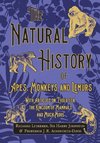 The Natural History of Apes, Monkeys and Lemurs - With Articles on Evolution, the Kingdom of Mammals and Much More