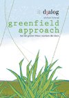 greenfield approach