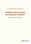 Vergleichende Grammatik der slawischen Sprachen