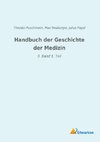 Handbuch der Geschichte der Medizin