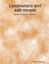 Landowners and salt miners