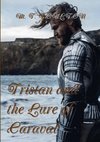 Tristan and the Lure of Caraval