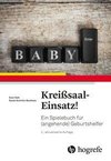 Kreißsaal-Einsatz!