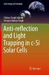 Anti-reflection and Light Trapping in c-Si Solar Cells