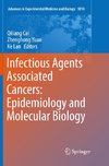 Infectious Agents Associated Cancers: Epidemiology and Molecular Biology