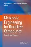 Metabolic Engineering for Bioactive Compounds