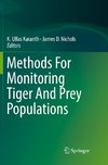 Methods For Monitoring Tiger And Prey Populations