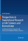 Perspectives in Translational Research in Life Sciences and Biomedicine