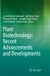 Plant Biotechnology: Recent Advancements and Developments