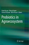 Probiotics in Agroecosystem