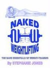 Naked Weightlifting