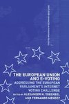 The European Union and E-Voting (Electronic Voting)