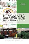 Pragmatic Justifications for the Sustainable City