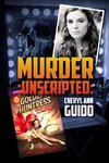 The Golden Huntress Murder Unscripted