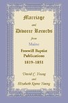 Marriage and Divorce Records from Maine Freewill Baptist Publications, 1819-1851