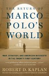 The Return of Marco Polo's World