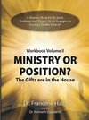 Ministry or Position?