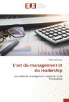 L'art du management et du leadership